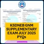 KSDNEB GNM Supplementary Exam July 2025 Previous Year Questions of All Subjects