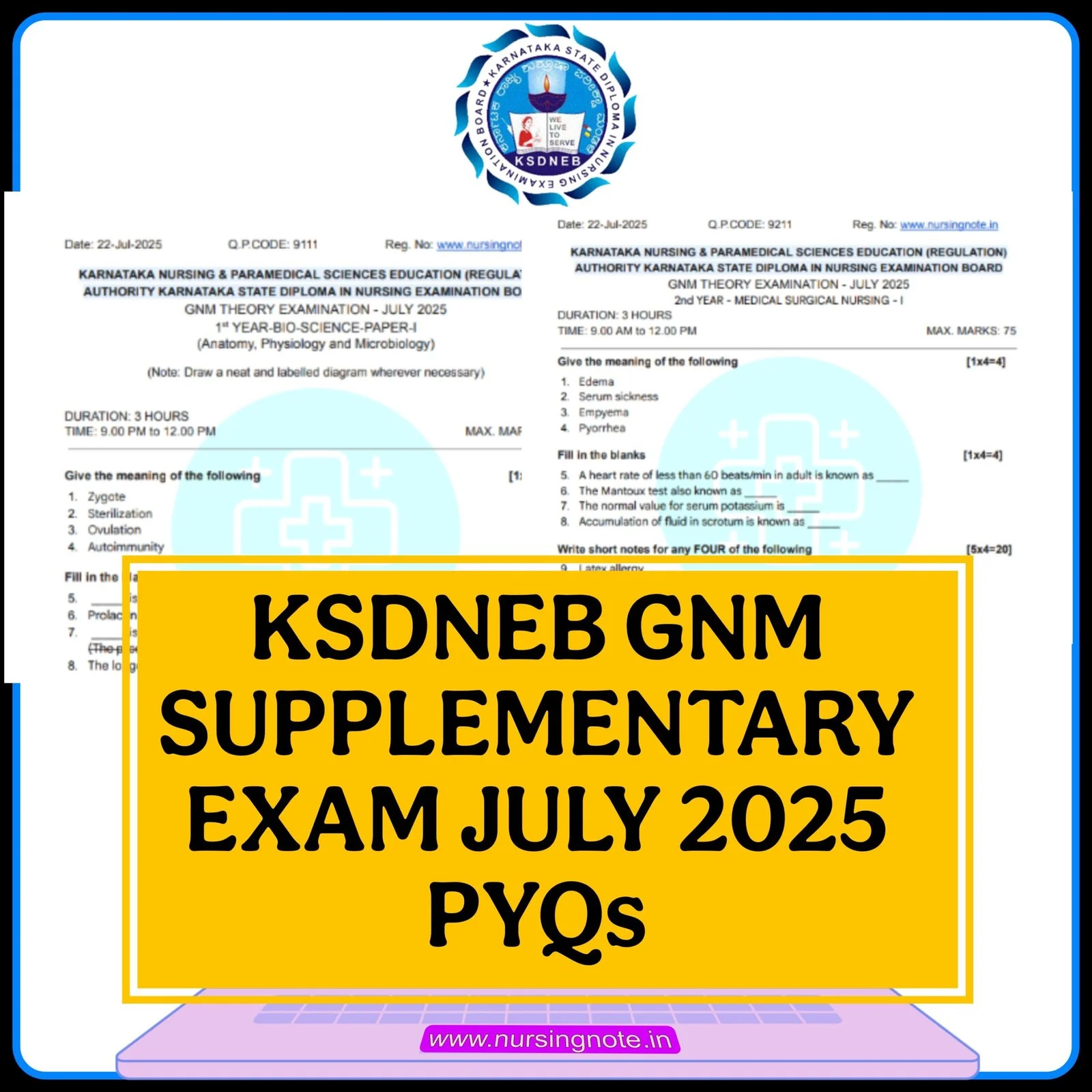 KSDNEB GNM Supplementary Exam July 2025 Previous Year Questions of All Subjects