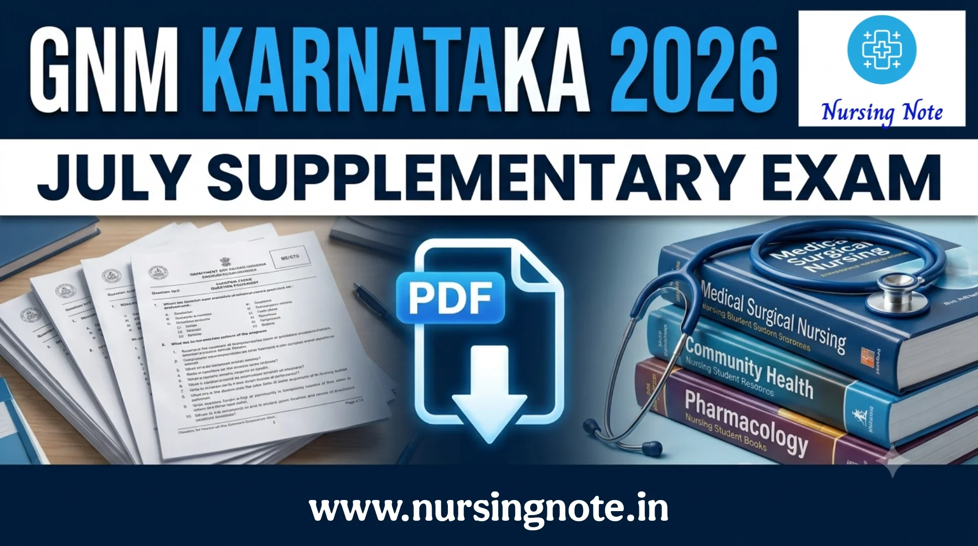Download GNM Karnataka Question Paper 2026 July Supplementary Exam PDF for 1st, 2nd and 3rd Year